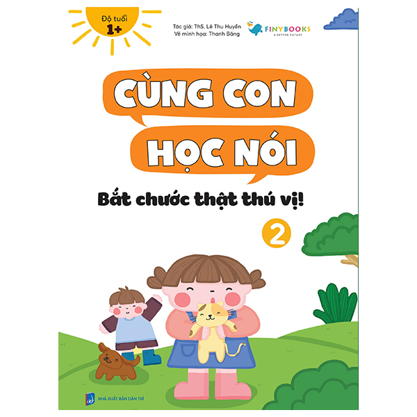 Bộ Cùng Con Học Nói 3 - Ô Kìa Bé Nói Hay Ghê - Ảnh 13