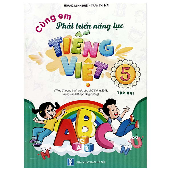 Bo
						
										
										Cung Em Phat Trien Nang Luc Tieng Viet 5 - Tap 2