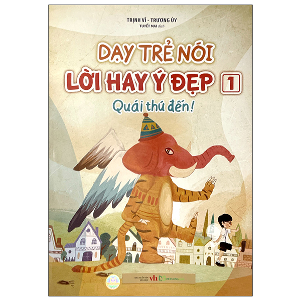 Bộ Dạy Trẻ Nói Lời Hay Ý Đẹp - Quyển 6 - 10 (Bộ Túi 5 Cuốn) - Ảnh 7