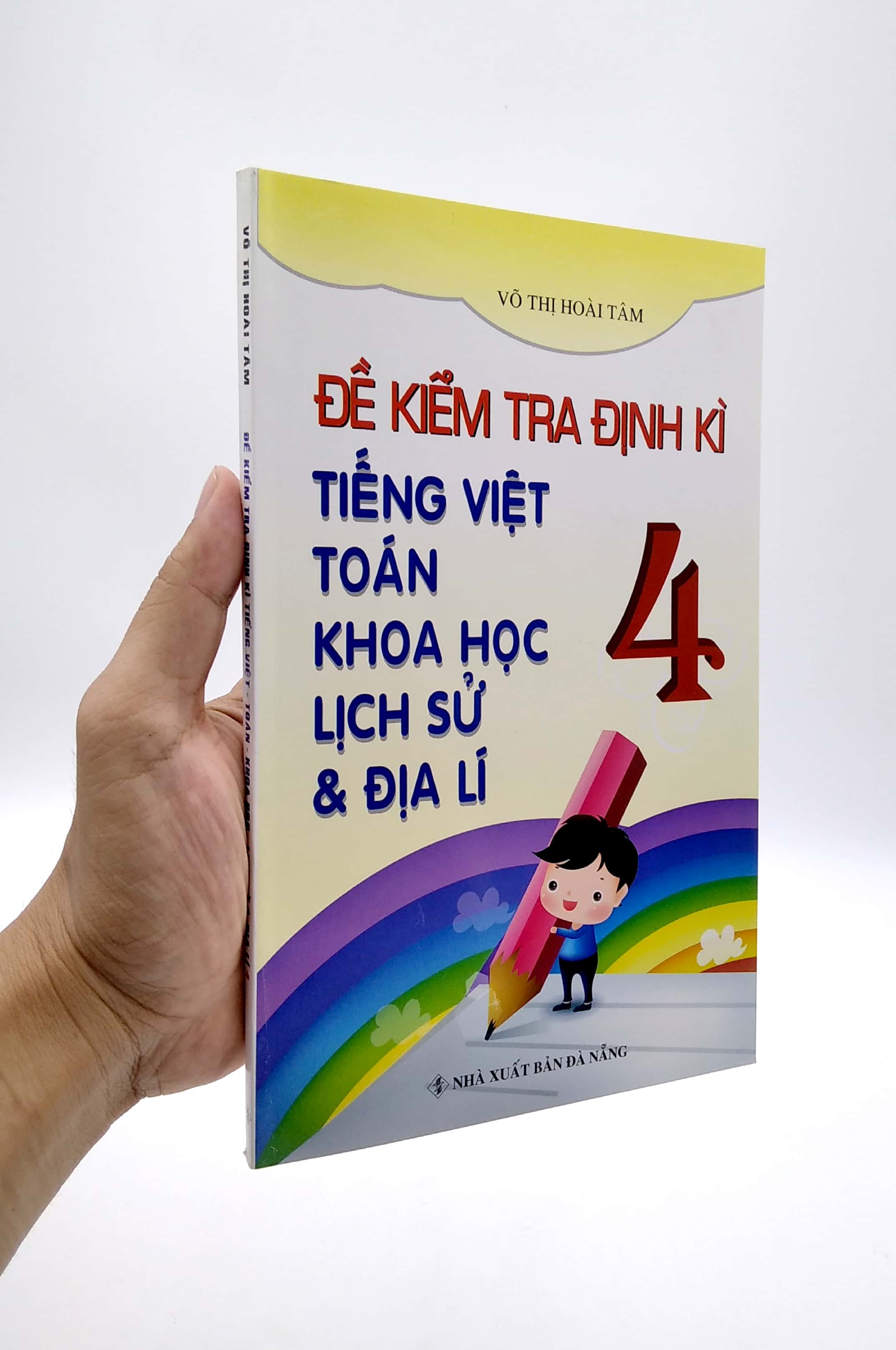 bộ đề kiểm tra định kì tiếng việt - toán - khoa học - lịch sử - địa lí 4 - Ảnh 7