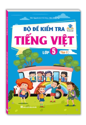 bộ đề kiểm tra tiếng việt lớp 5 - tập 2 (kết nối) - Ảnh 2