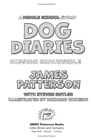 bộ dog diaries 3: mission impawsible: a middle school story - Ảnh 5