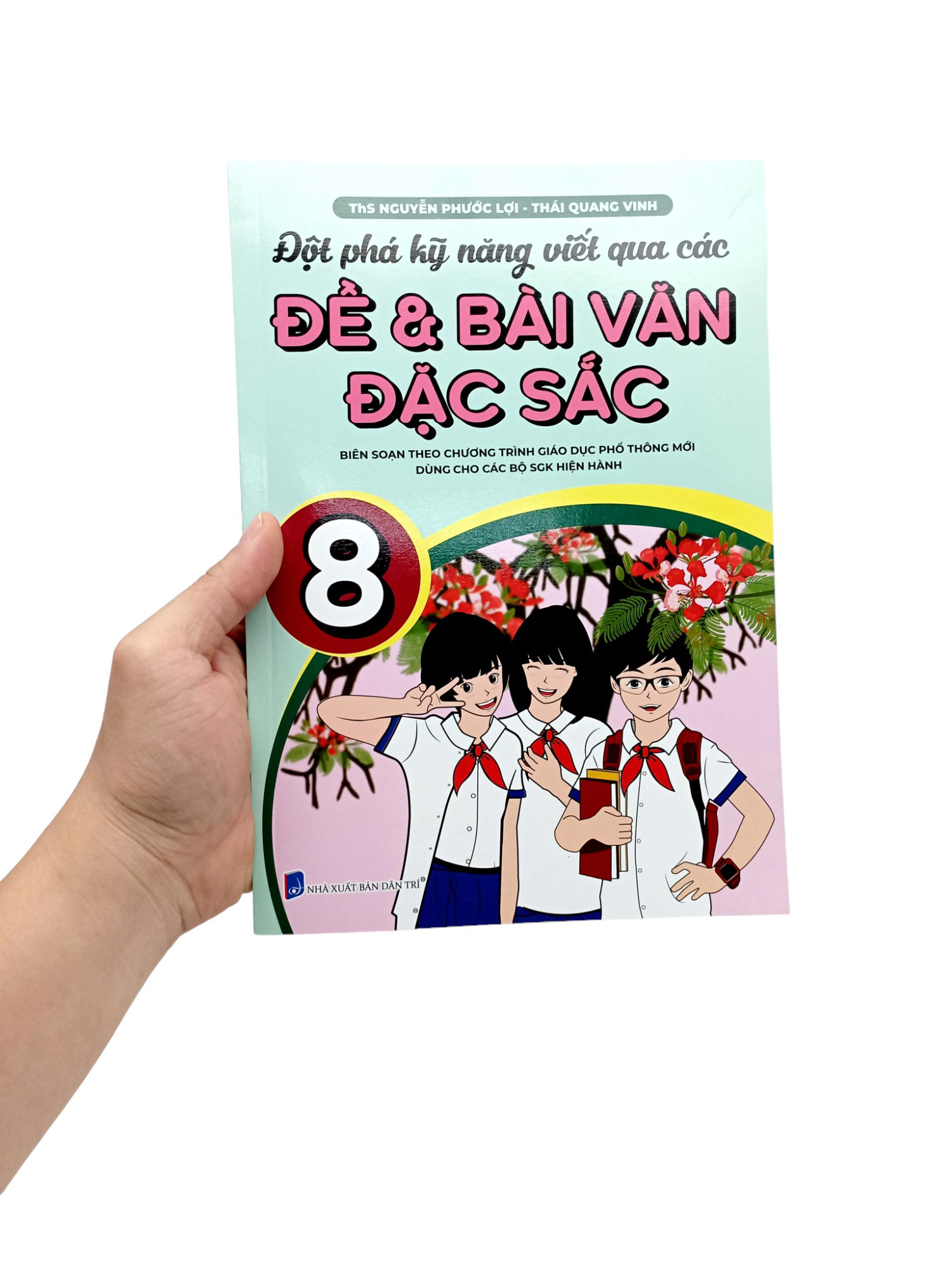 Bo
Dot Pha Ky Nang Viet Qua Cac De Va Bai Van Dac Sac 8 (Theo Chuong Trinh GDPT Moi) - Ảnh 7