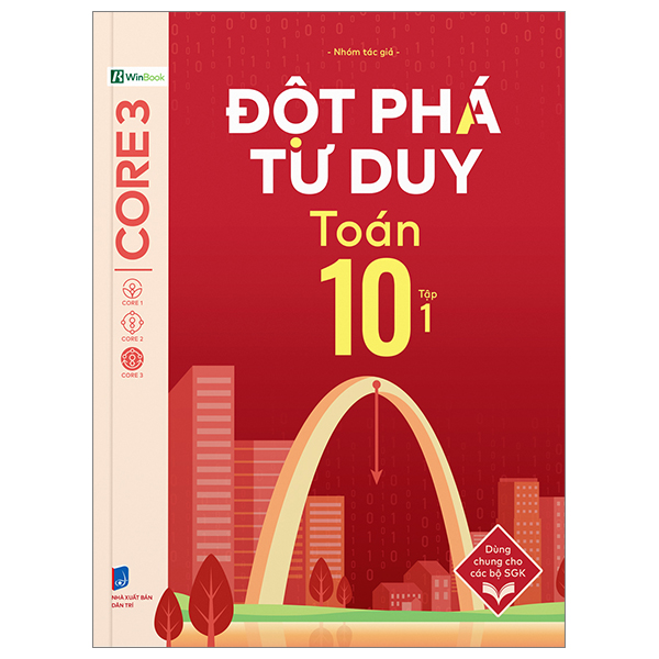 Bộ Đột Phá Tư Duy Toán 10 - Tập 1