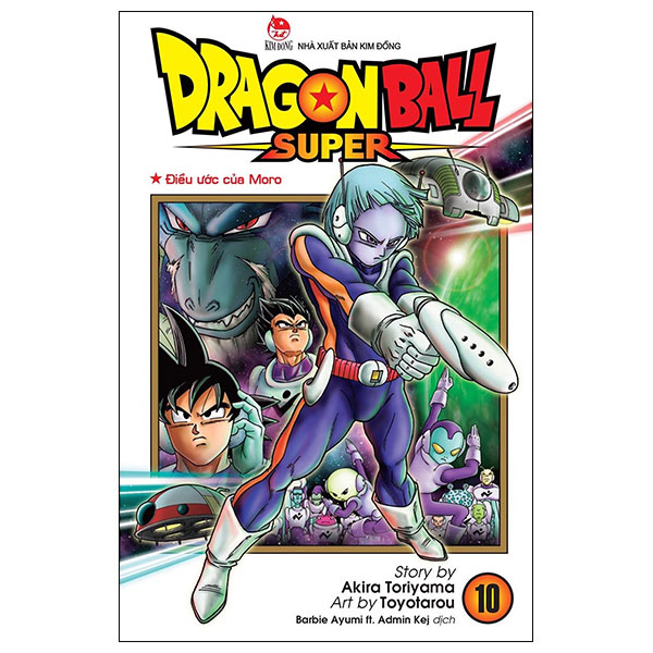 Bộ Dragon Ball Super - Tập 10 - Điều Ước Của Moro (Tái Bản 2025)