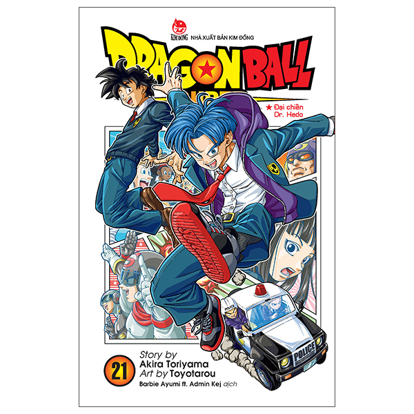 Bộ Dragon Ball Super - Tập 21 - Đại Chiến Dr. Hedo (Tái Bản 2025)