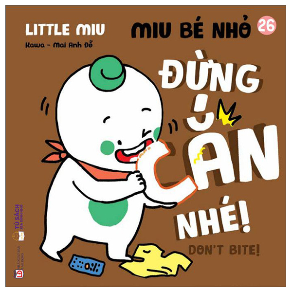 Bộ Ehon Kĩ Năng Sống - Miu Bé Nhỏ - Tập 12 - Đừng Mè Nheo Khi Nhà Có Khách Nhé! (Tái Bản 2026) - Ảnh 26