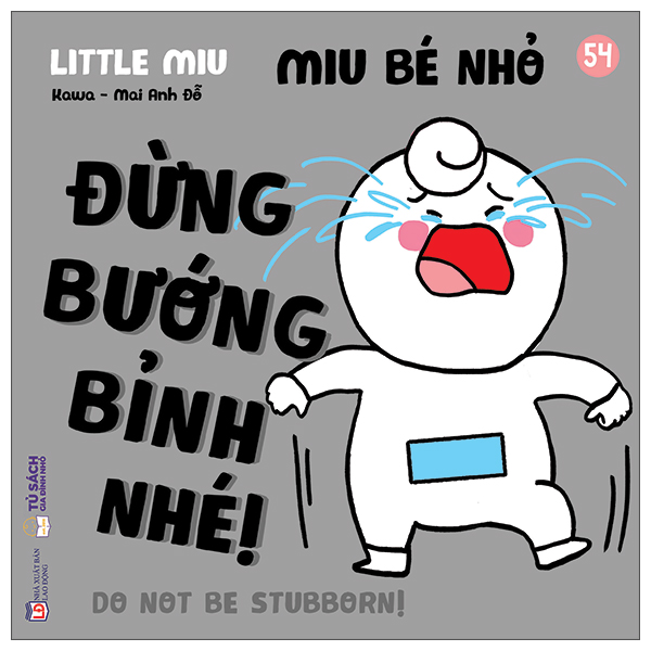 Bộ Ehon Kĩ Năng Sống - Miu Bé Nhỏ - Tập 12 - Đừng Mè Nheo Khi Nhà Có Khách Nhé! (Tái Bản 2026) - Ảnh 4