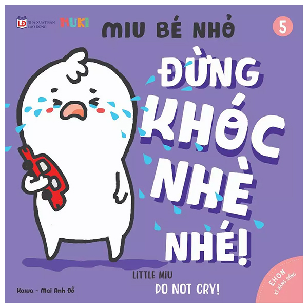 Bộ Ehon Kĩ Năng Sống - Miu Bé Nhỏ - Tập 12 - Đừng Mè Nheo Khi Nhà Có Khách Nhé! (Tái Bản 2026) - Ảnh 8