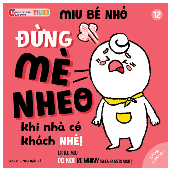 Bộ Ehon Kĩ Năng Sống - Miu Bé Nhỏ - Tập 32 - Đừng Bắt Nạt Nhé! (Tái Bản 2026) - Ảnh 18