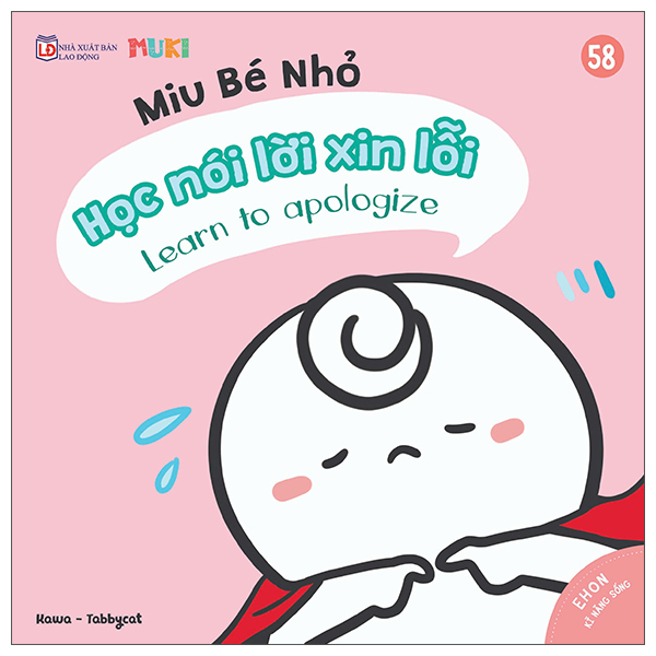 Bộ
Ehon Kĩ Năng Sống - Miu Bé Nhỏ - Tập 57 - Học Nói Lời Cảm Ơn - Ảnh 10