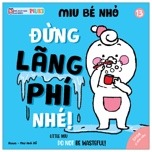 Bộ Ehon Kĩ Năng Sống - Miu Bé Nhỏ - Tập 6 - Đừng Xem Tivi Nhiều Nhé (Tái Bản 2026) - Ảnh 8