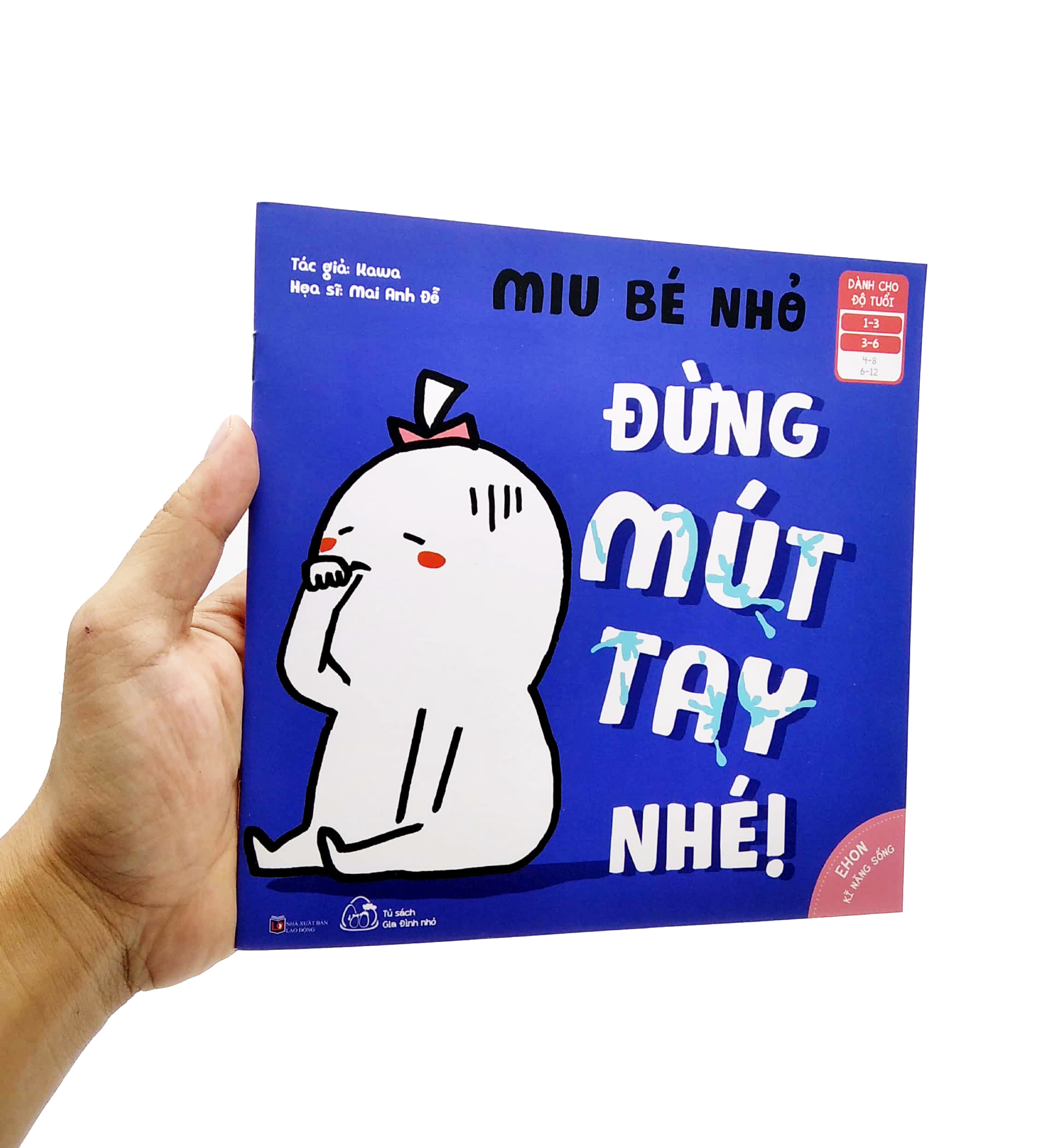 Bộ
						
										
										Ehon Kỹ Năng Sống - Miu Bé Nhỏ - Đừng Mút Tay Nhé! (Dành Cho Độ Tuổi 1-6) - Ảnh 7