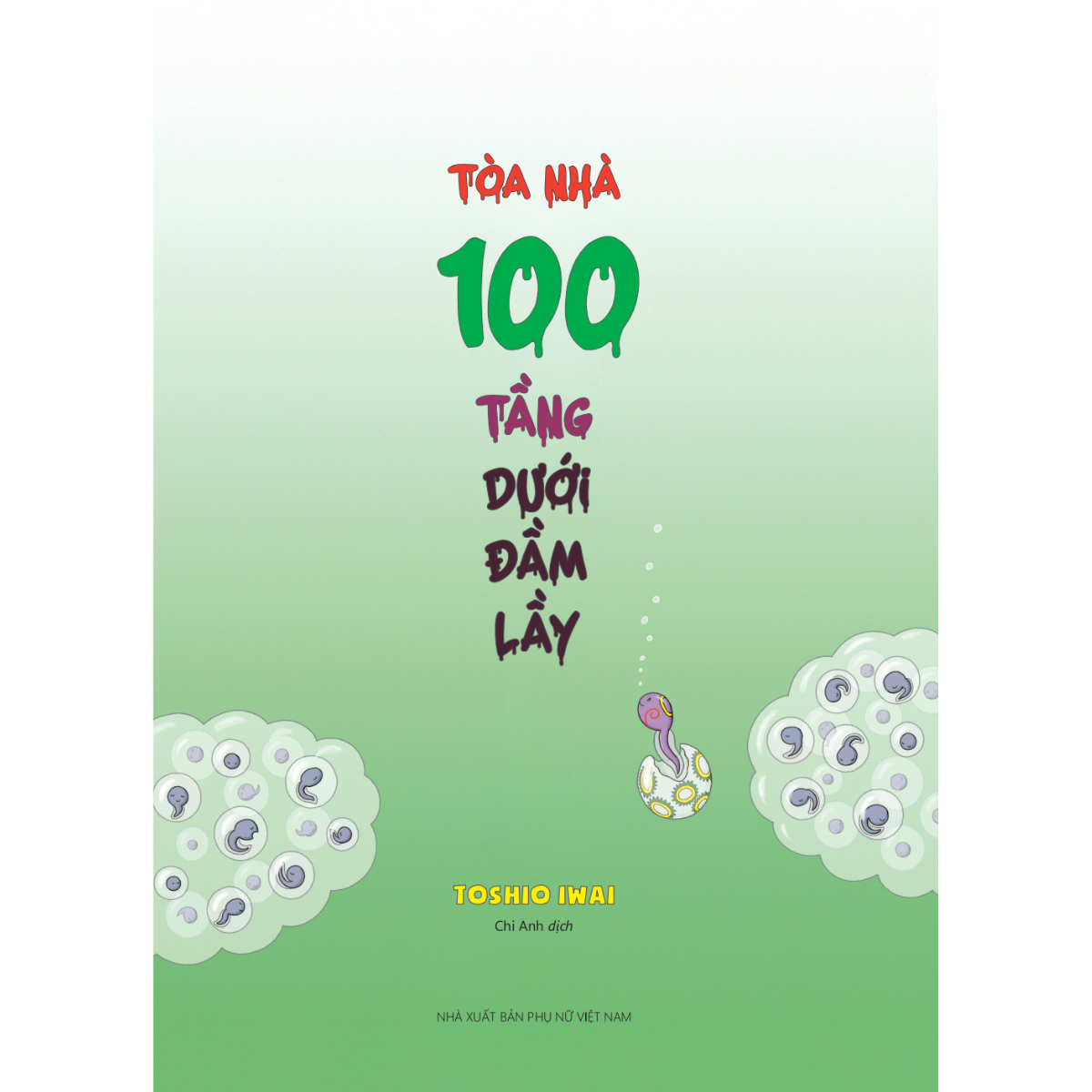 Bộ
						
										
										Ehon Nhật Bản - Toà Nhà 100 Tầng - Dưới Đầm Lầy (Tái Bản 2024) - Ảnh 3