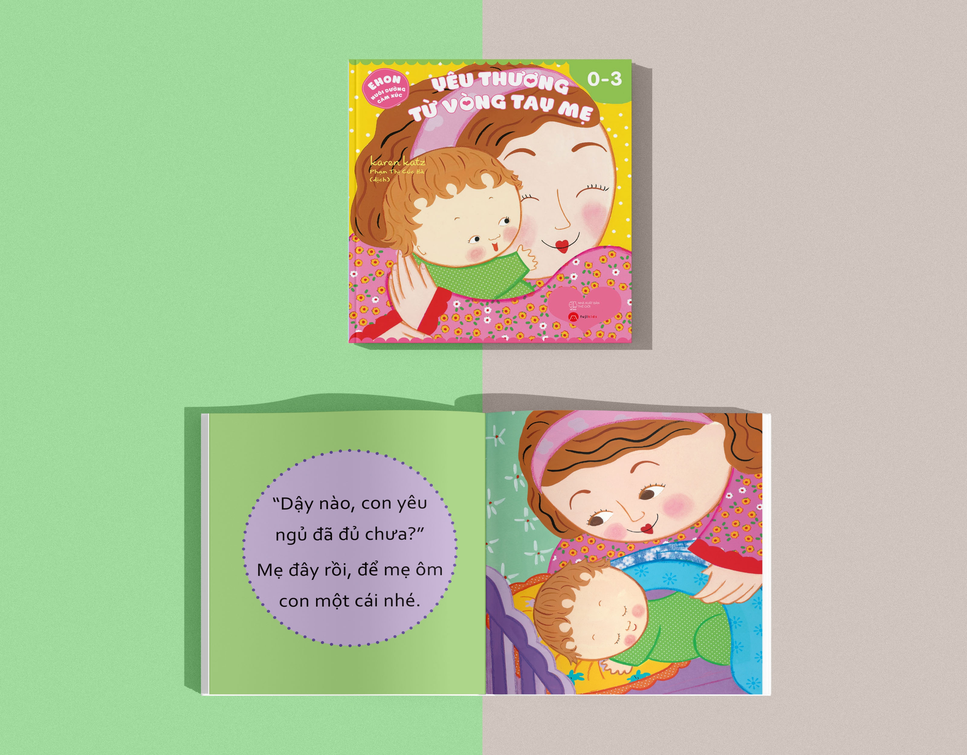 Bộ
Ehon Nuôi Dưỡng Cảm Xúc - Yêu Thương Từ Vòng Tay Mẹ (Từ 0 - 3 tuổi) - Ảnh 5