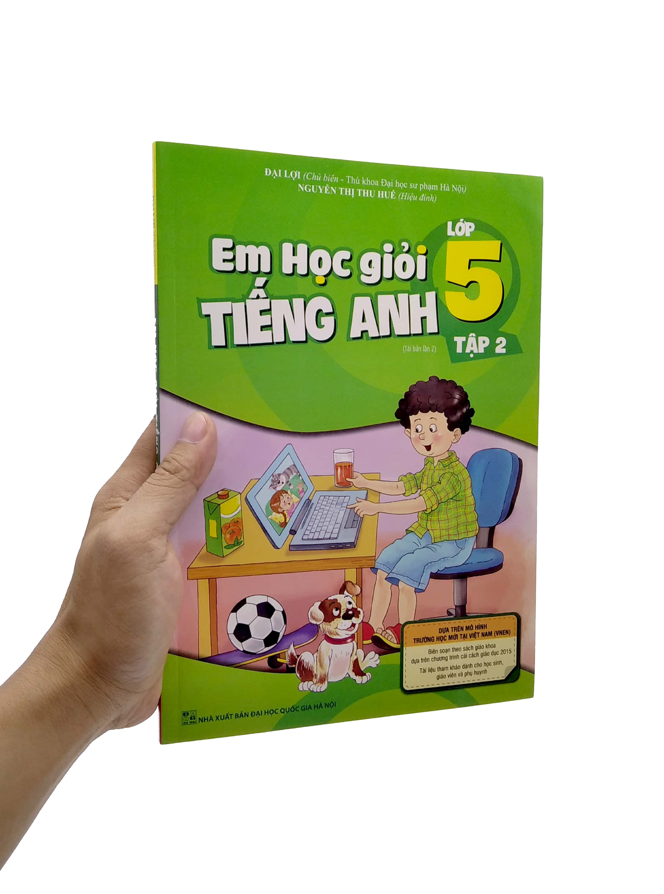 Bo
Em Hoc Gioi Tieng Anh Lop 5 - Tap 2 (Tai Ban 02) - Ảnh 7
