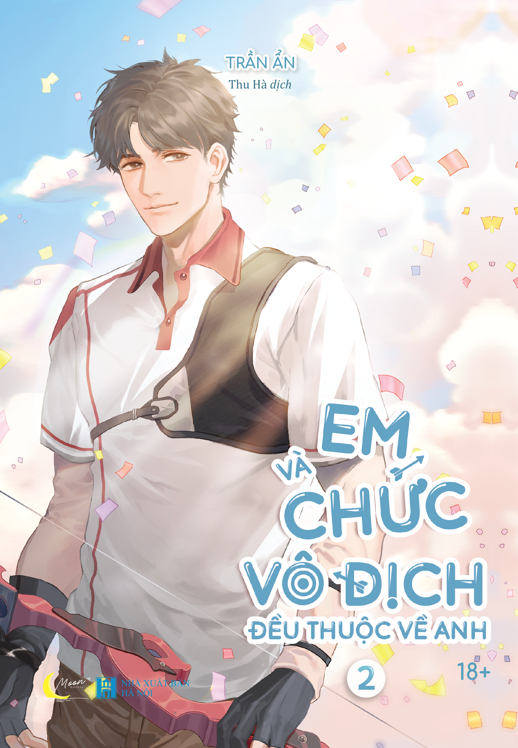 Bộ Em Và Chức Vô Địch Đều Thuộc Về Anh - Tập 2 - Ảnh 2