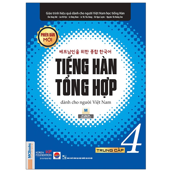 Bộ
Giáo Trình Tiếng Hàn Tổng Hợp Dành Cho Người Việt Nam - Trung Cấp 4 - Đen Trắng (Phiên Bản Mới) (Tái Bản 2025)