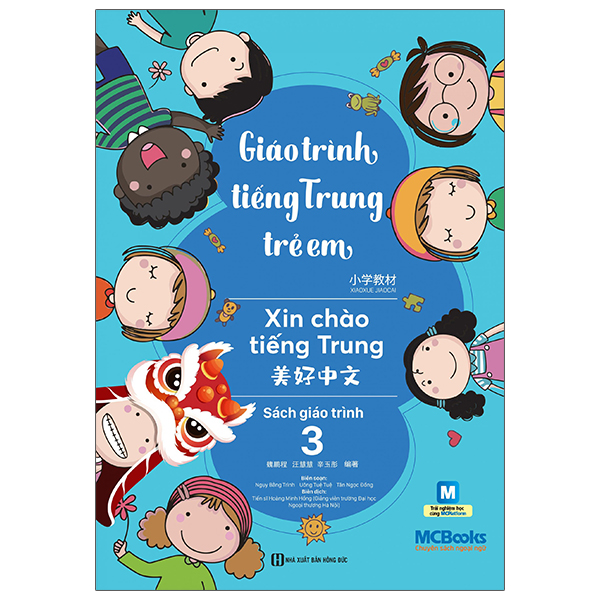 Bộ Giáo Trình Tiếng Trung Trẻ Em - Xin Chào Tiếng Trung - Sách Giáo Trình 3