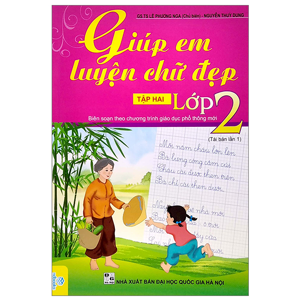Bộ
Giúp Em Luyện Chữ Đẹp Lớp 2 - Tập 2 (Biên Soạn Theo Chương Trình Giao Dục Phổ Thông Mới) (Tái Bản 2025)