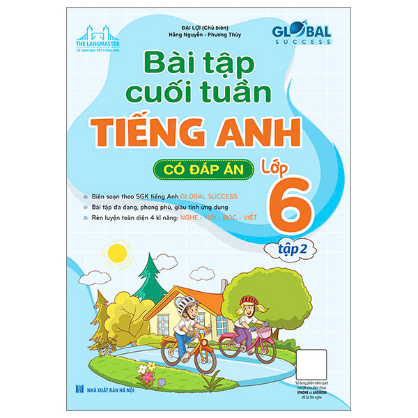 Bộ Global Success - Bài Tập Cuối Tuần Tiếng Anh Lớp 6 - Tập 2 (Có Đáp Án)