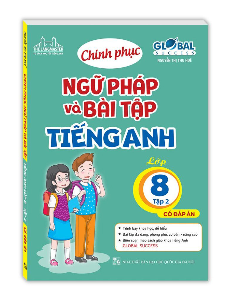 Bộ Global Success - Chinh Phục Ngữ Pháp Và Bài Tập Tiếng Anh - Lớp 8 - Tập 2 (Có Đáp Án) - Ảnh 2