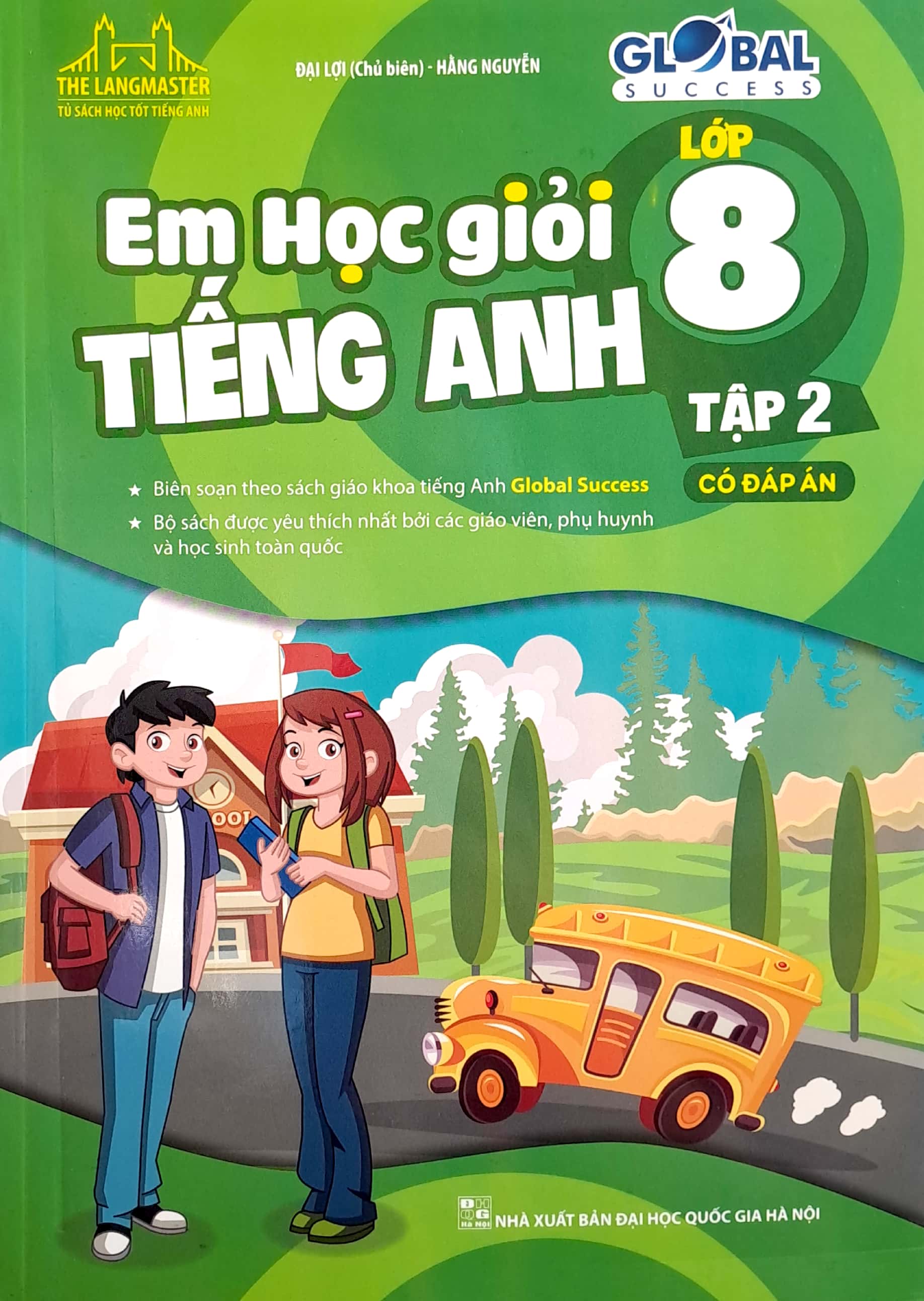 bộ global success - em học giỏi tiếng anh lớp 8 - tập 2 (có đáp án) - Ảnh 2