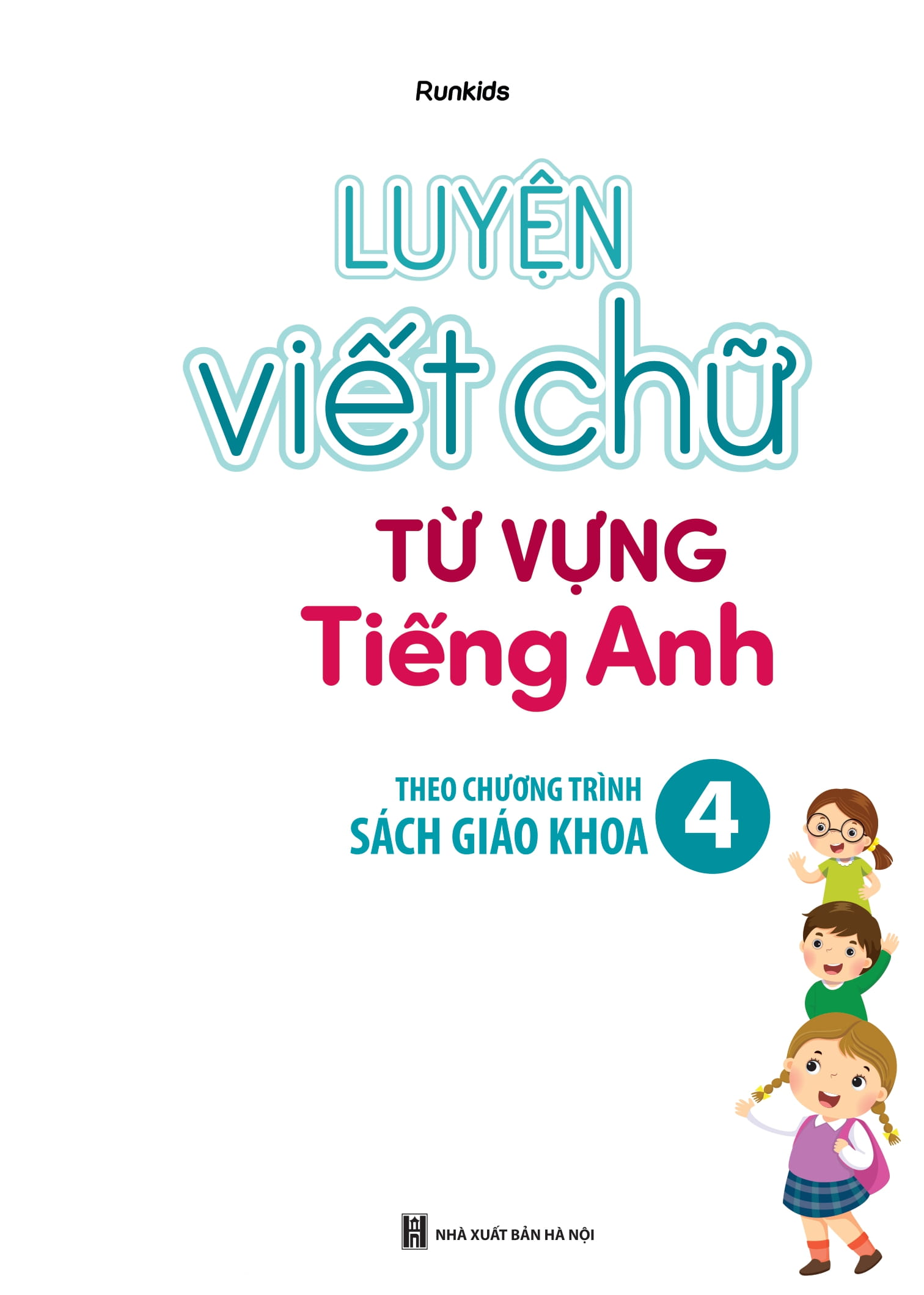 Bộ Global Success - Luyện Viết Chữ Từ Vựng Tiếng Anh Theo Chương Trình Sách Giáo Khoa 4 - Ảnh 3