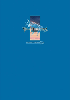 bộ granblue fantasy グランブルーファンタジー graphic archive v - Ảnh 3