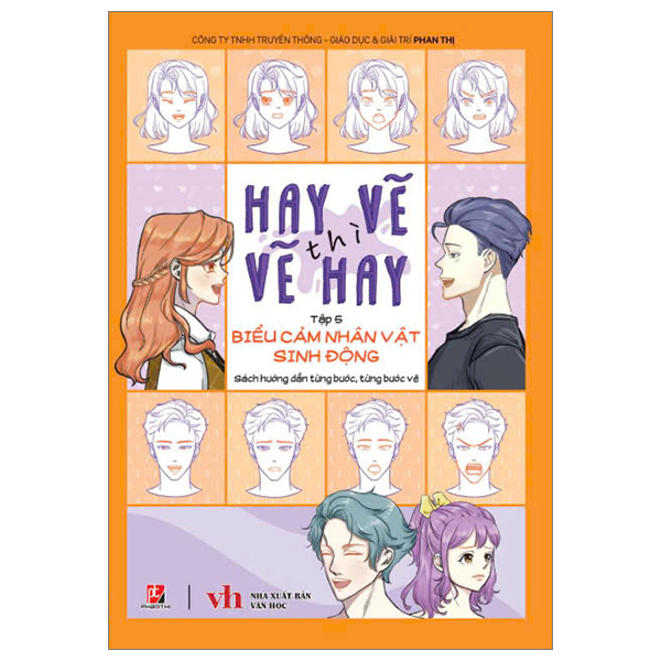 Bộ Hay Vẽ Thì Vẽ Hay - Tập 5 - Biểu Cảm Nhân Vật Sinh Động