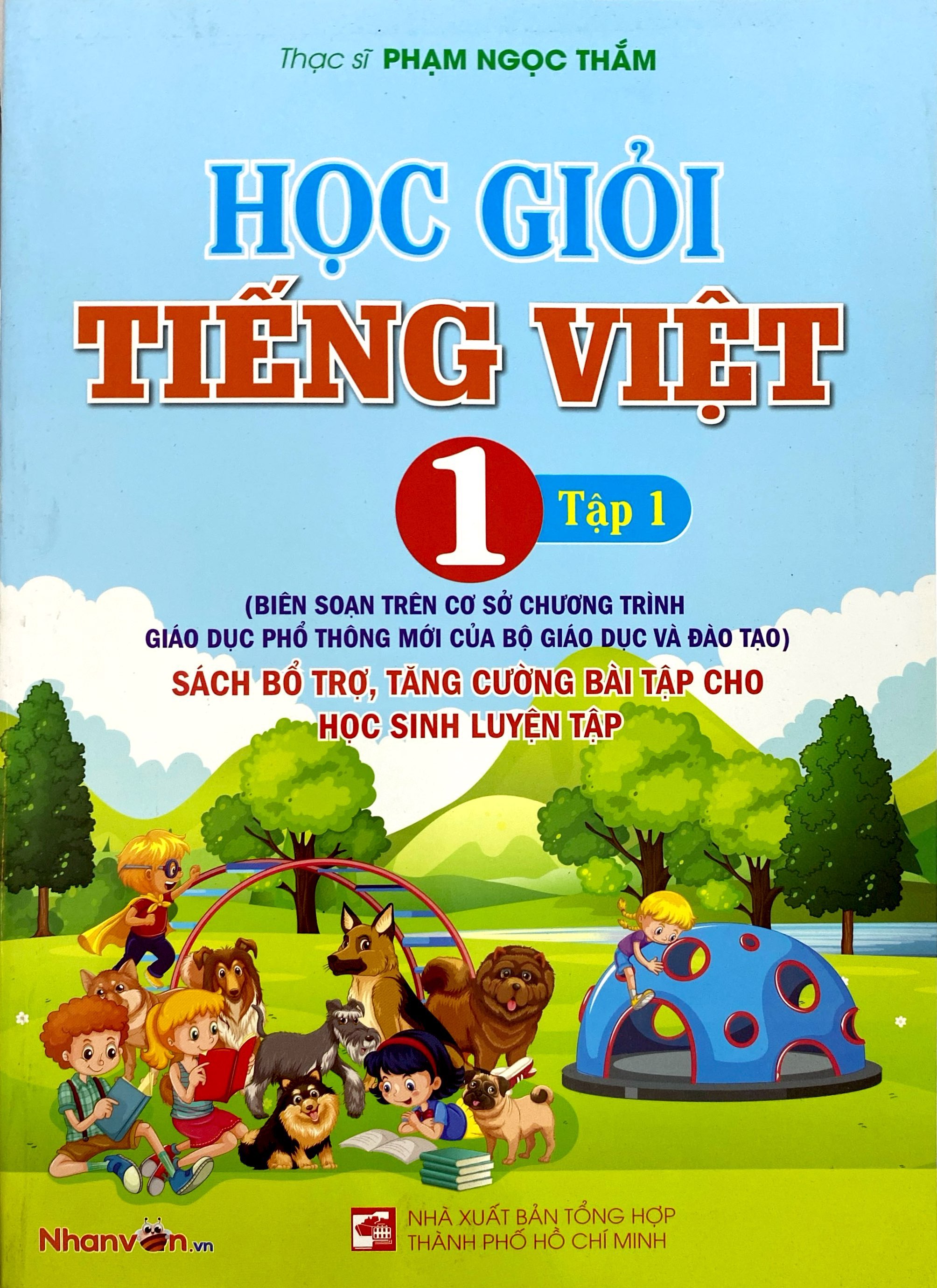 Bo
Hoc Gioi Tieng Viet 1 - Tap 1 (Sach Bo Tro, Tang Cuong Bai Tap Cho Hoc Sinh Luyen Tap) - Ảnh 2