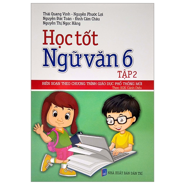 Bộ Học Tốt Ngữ Văn Lớp 6 - Tập 2 (Theo SGK Cánh Diều)