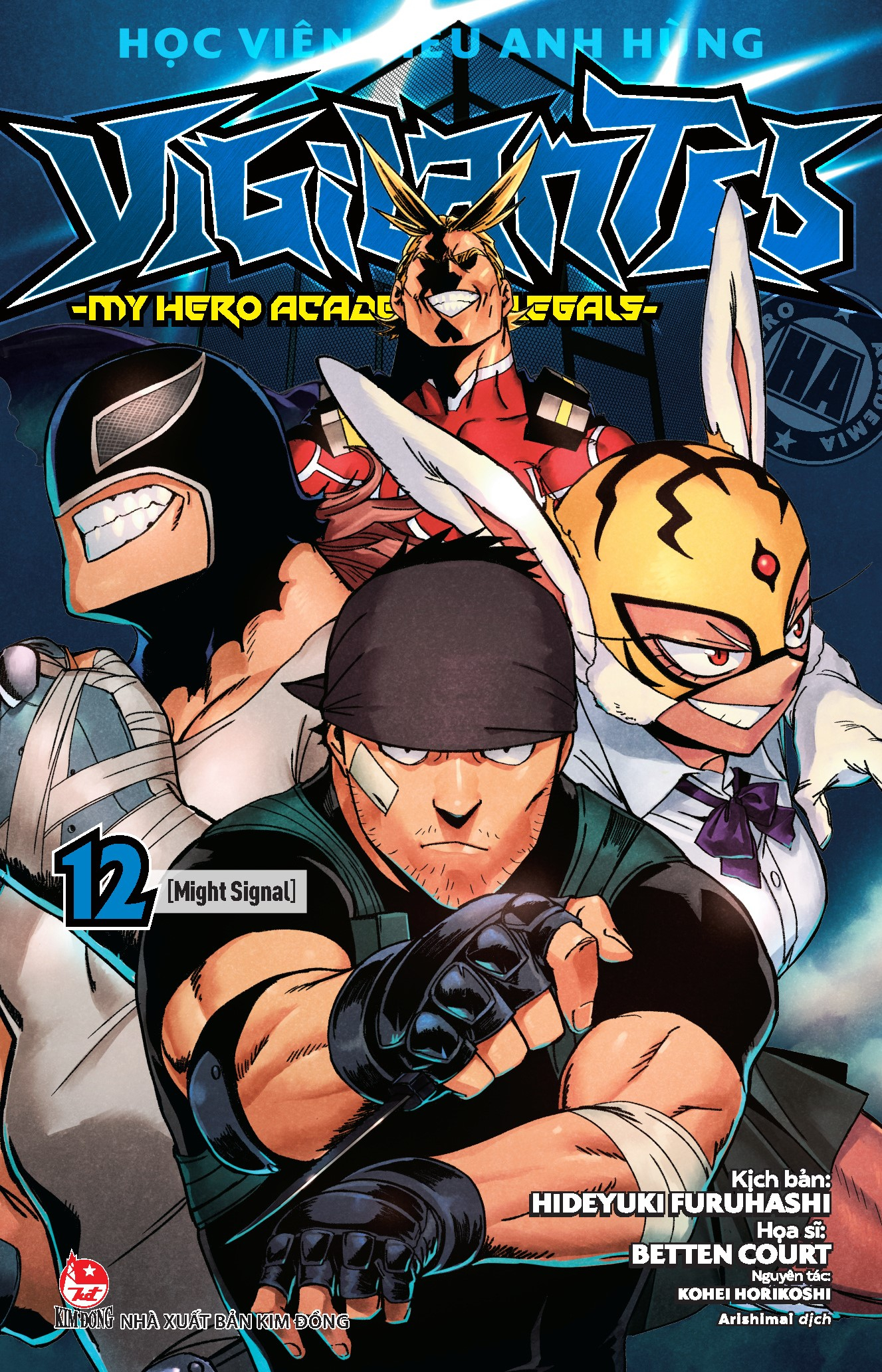 Bộ Học Viện Siêu Anh Hùng Vigilantes - My Hero Academia Illegals - Tập 12 - Might Signal - Tặng Kèm Bookmark - Ảnh 3