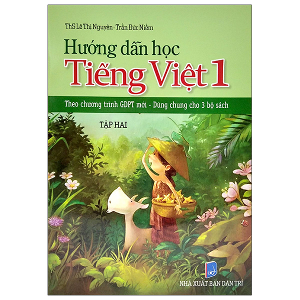Bộ Hướng Dẫn Học Tiếng Việt 1 - Tập 2 (Theo Chương Trình GDPT Mới - Dùng Chung Cho 3 Bộ Sách)