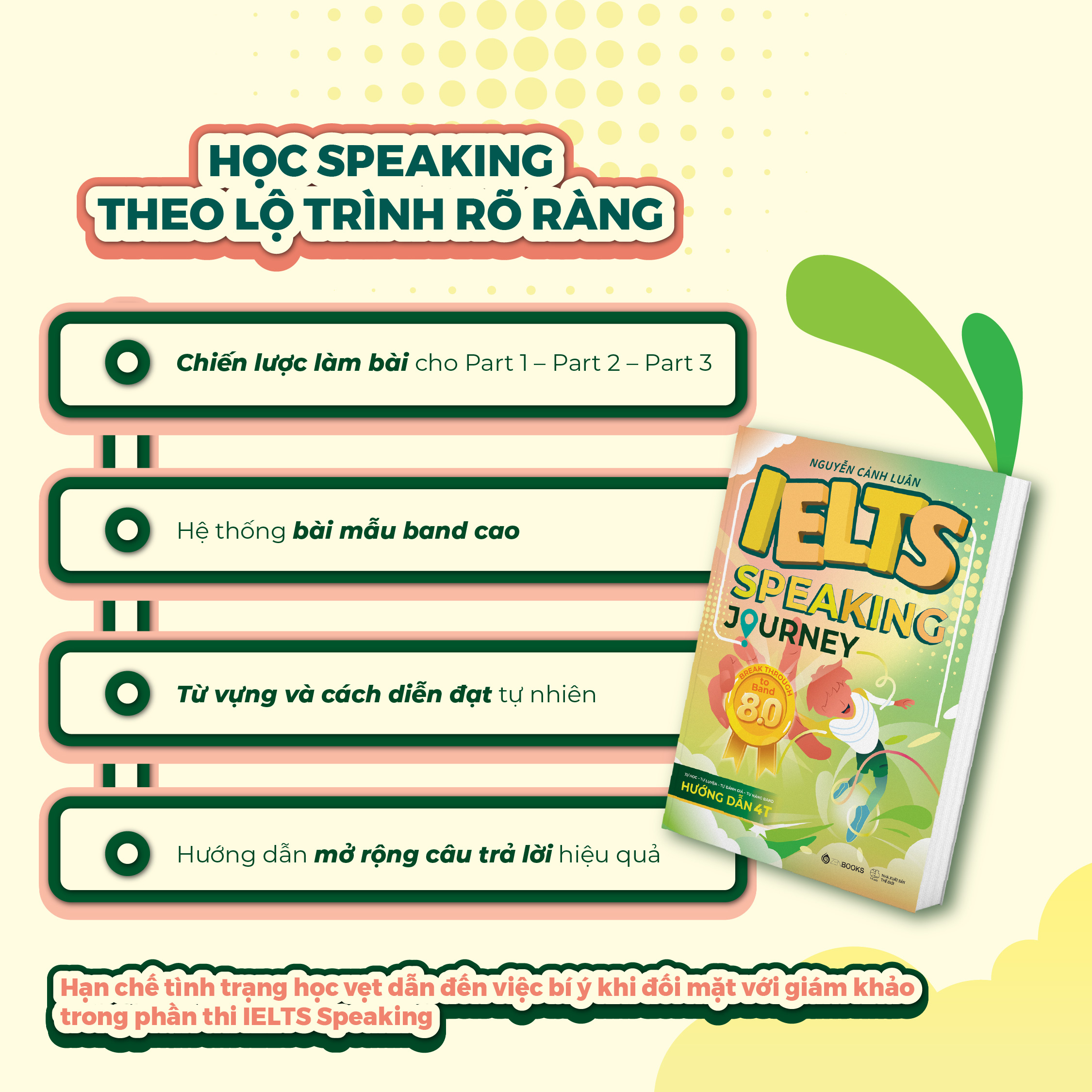 Bộ
IELTS Speaking Journey - Break Through To Band 8.0 - Ảnh 9