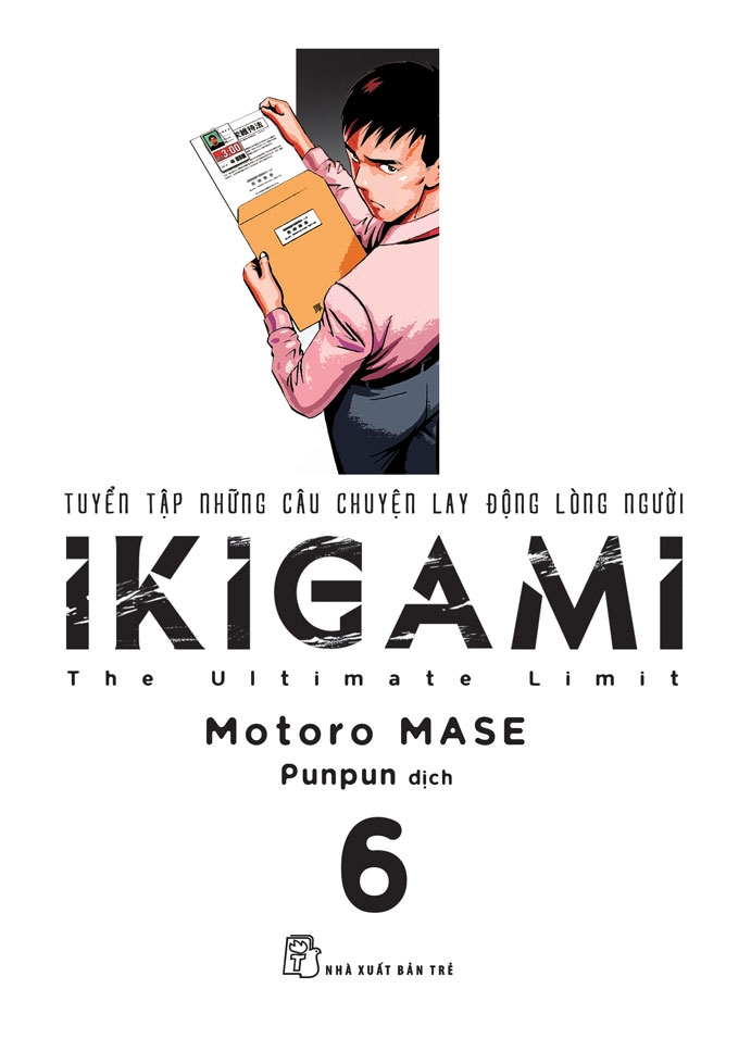 bộ ikigami - tập 6 - tặng kèm bookmark - Ảnh 2