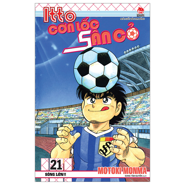 Bộ Itto - Cơn Lốc Sân Cỏ - Tập 21 - Sóng Lớn!! (Tái Bản 2024)