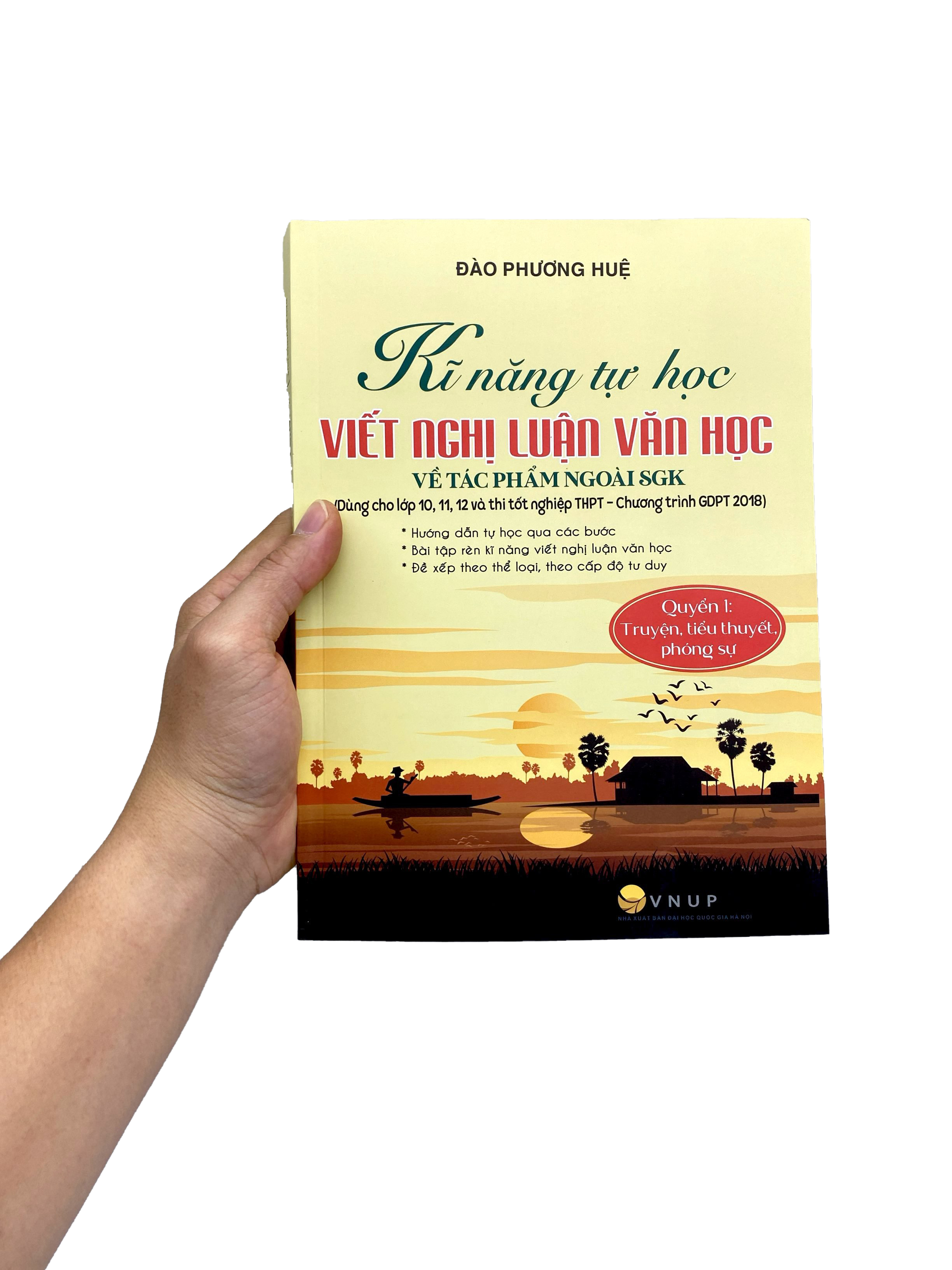 Bo
Ki Nang Tu Hoc Viet Van Nghi Luan Van Hoc Ve Tac Pham Ngoai SGK - Quyen 1 - Truyen, Tieu Thuyet, Phong Su - Ảnh 9