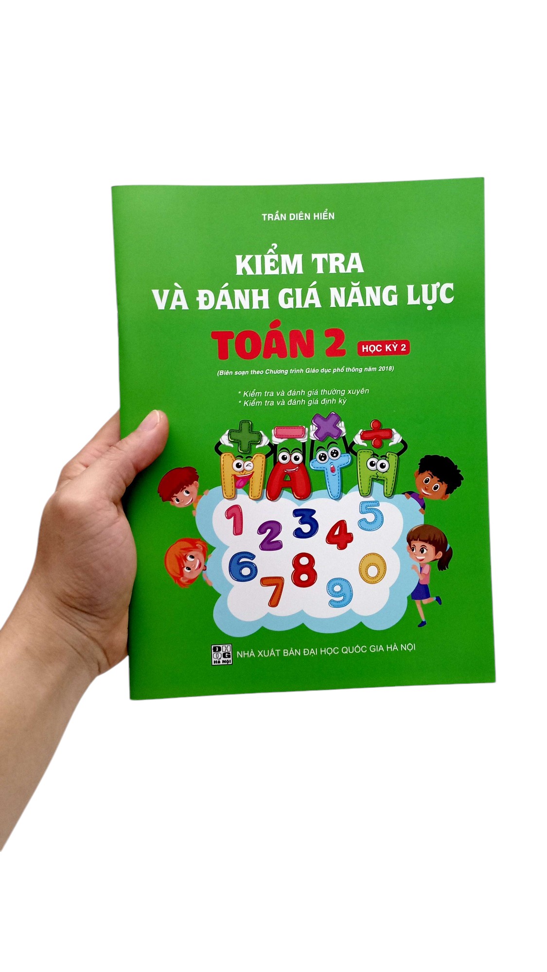 Bo
Kiem Tra Va Danh Gia Nang Luc Toan 2 - Hoc Ky 2 (Bien Soan Theo Chuong Trinh GDPT 2018) - Ảnh 7