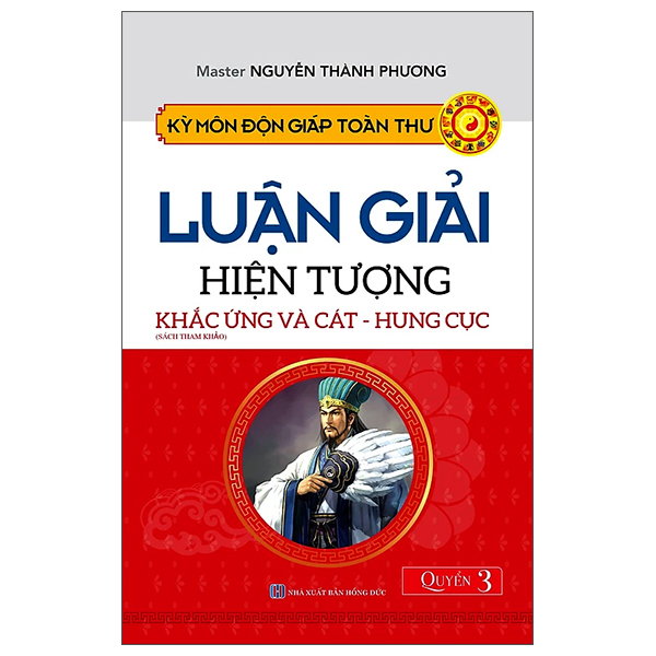 bộ kỳ môn độn giáp toàn thư - quyển 3: luận giải hiện tượng khắc ứng và cát - hung cực