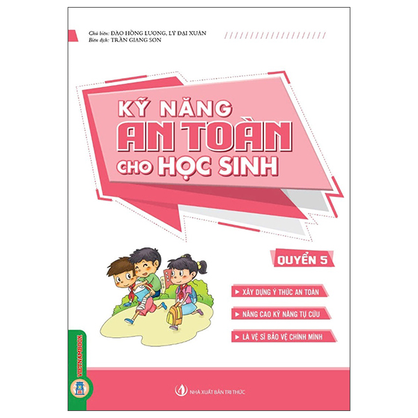 Bộ
Kỹ Năng An Toàn Cho Học Sinh - Quyển 4 - Ảnh 5