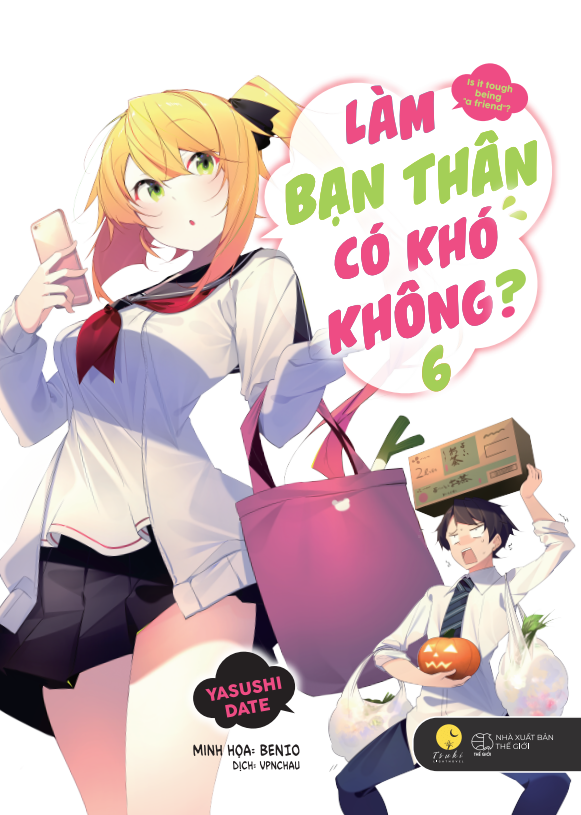 Bộ Làm Bạn Thân Có Khó Không - Tập 6 - Tặng Kèm Bookmark - Ảnh 3