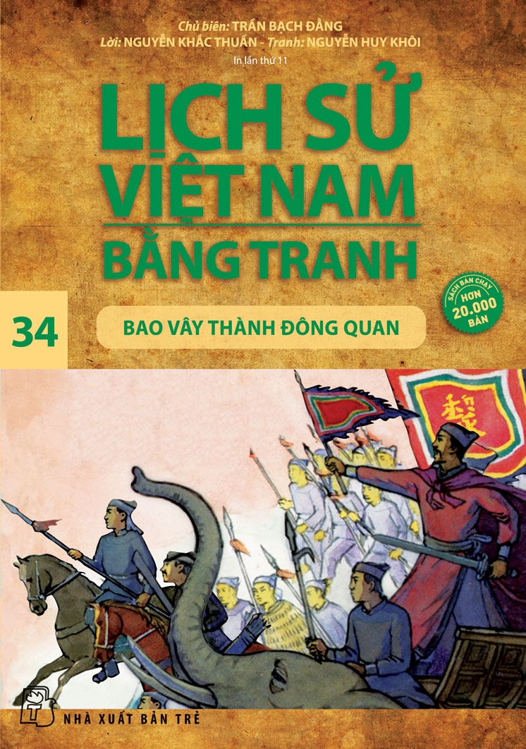 Bộ Lịch Sử Việt Nam Bằng Tranh - Tập 34 - Bao Vây Thành Đông Quan (Tái Bản 2024) - Ảnh 2