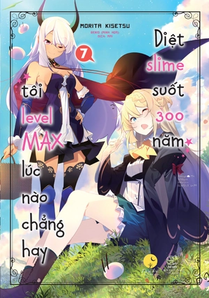 bộ [light novel] diệt slime suốt 300 năm, tôi levelmax lúc nào chẳng hay - tập 7 - Ảnh 2