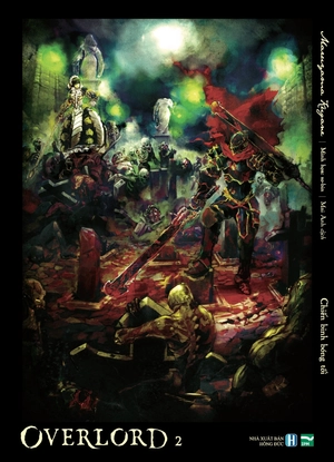 bộ [light novel] overlord - tập 2: chiến binh bóng tối - Ảnh 2