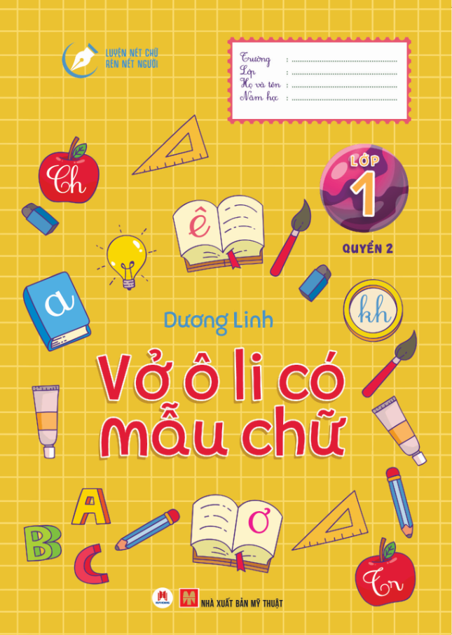 bộ luyện nét chữ rèn nết người - vở ô li có mẫu chữ - lớp 1 - quyển 2 (tái bản 2020) - Ảnh 2