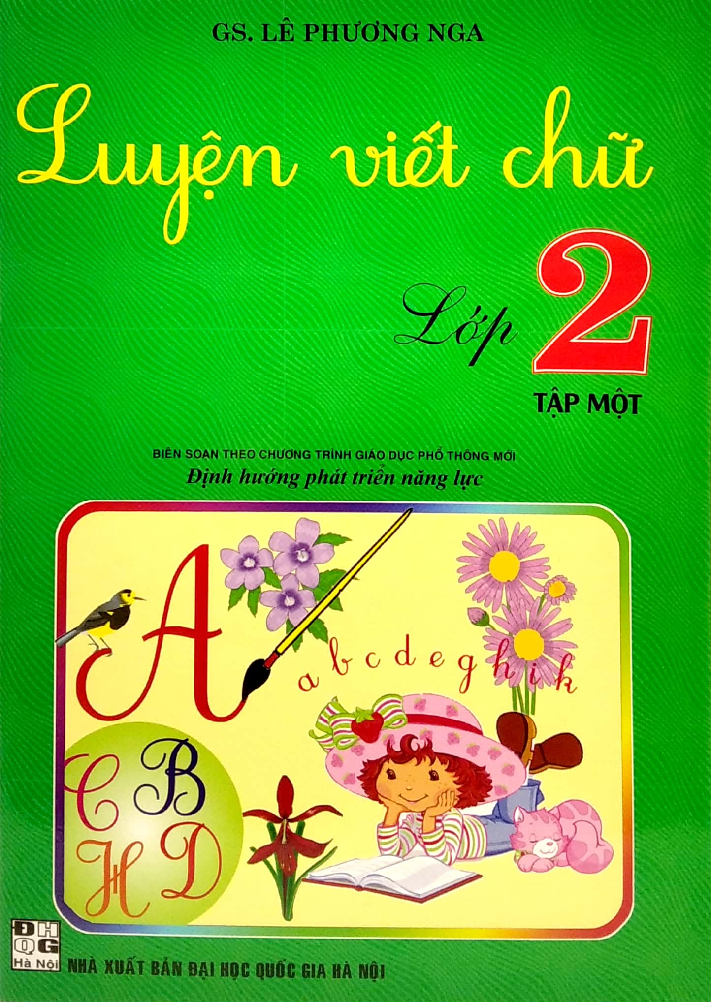 bộ luyện viết chữ lớp 2 - tập 1 (biên soạn theo chương trình giáo dục phổ thông mới) - Ảnh 2