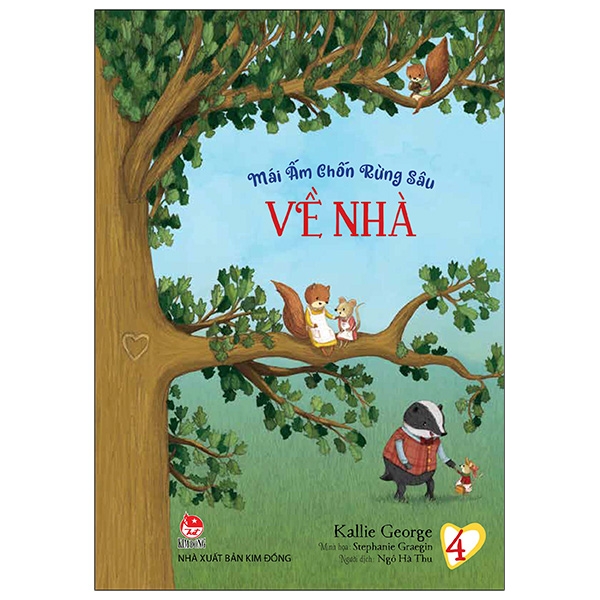 bộ mái ấm chốn rừng sâu - tập 4 - về nhà