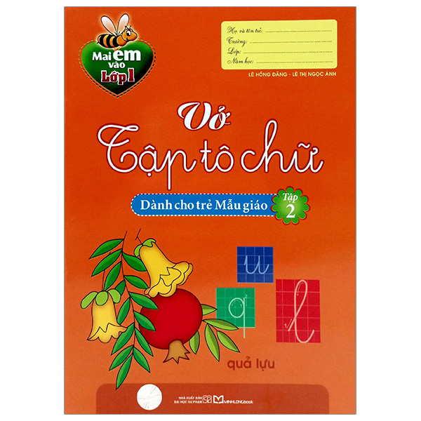 Bo
Mai Em Vao Lop 1 - Vo Tap To Chu - Tap 2 - Danh Cho Tre Mau Giao (Tai Ban 2024)