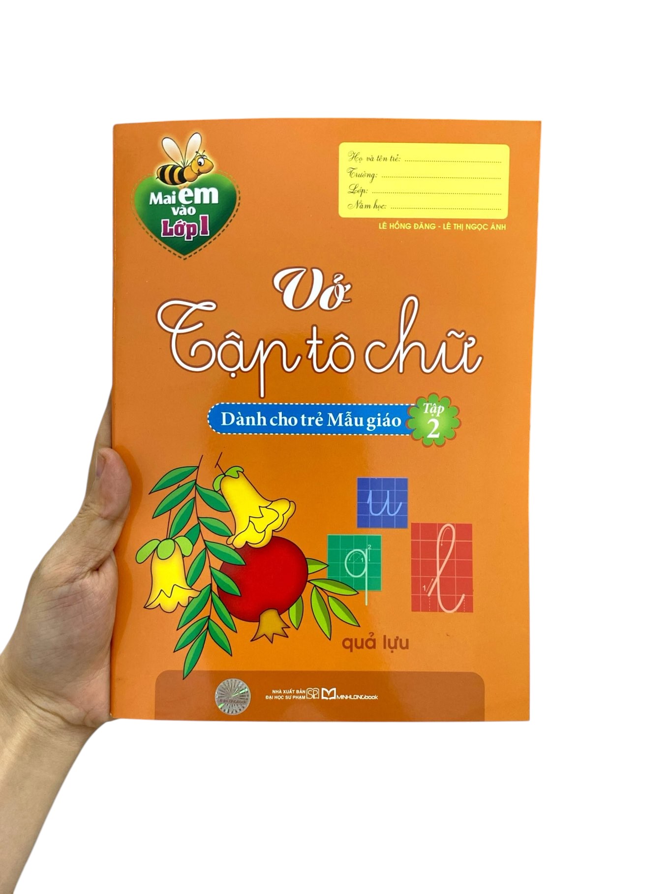 Bo
Mai Em Vao Lop 1 - Vo Tap To Chu - Tap 2 - Danh Cho Tre Mau Giao (Tai Ban 2024) - Ảnh 8